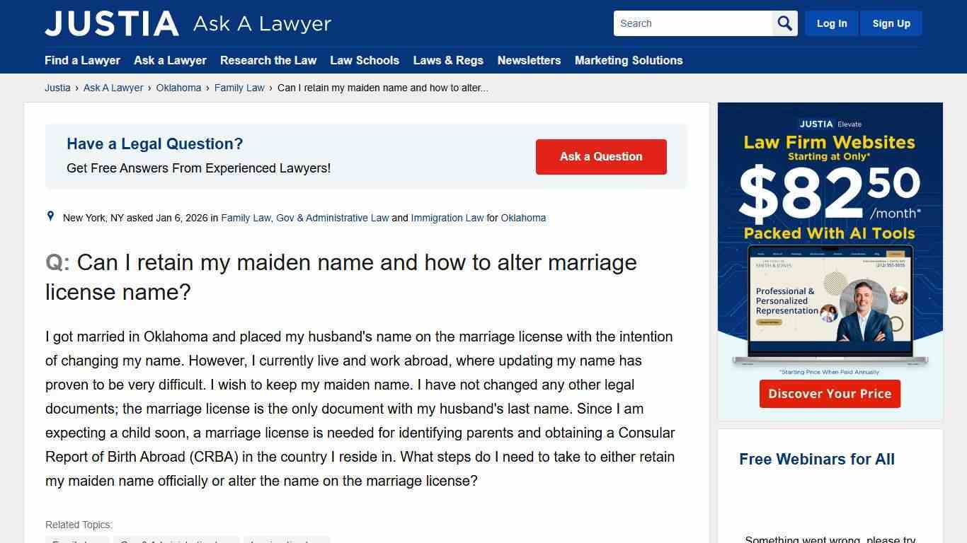 Can I retain my maiden name and how to alter marriage license name? - Oklahoma Family Law Questions & Answers - Justia Ask A Lawyer